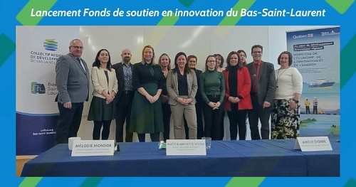 Lancement du Fonds de soutien en innovation du Bas-Saint-Laurent 
