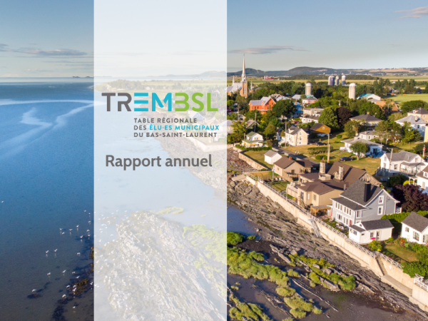 La TREMBSL présente son rapport annuel à la communauté des élu·es municipaux du Bas-Saint-Laurent